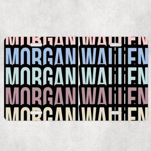 Morgan Wallen Custom Car Tag Handmade Vehicle License Plate